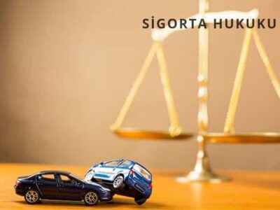 Sigorta Hukuku